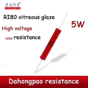 1PCS RI80 Vysoké napätie sklenená glazúra non-induktívne Dahongpao odpor 5W 1M 2M3M5M10M20M30M40M50M megohm